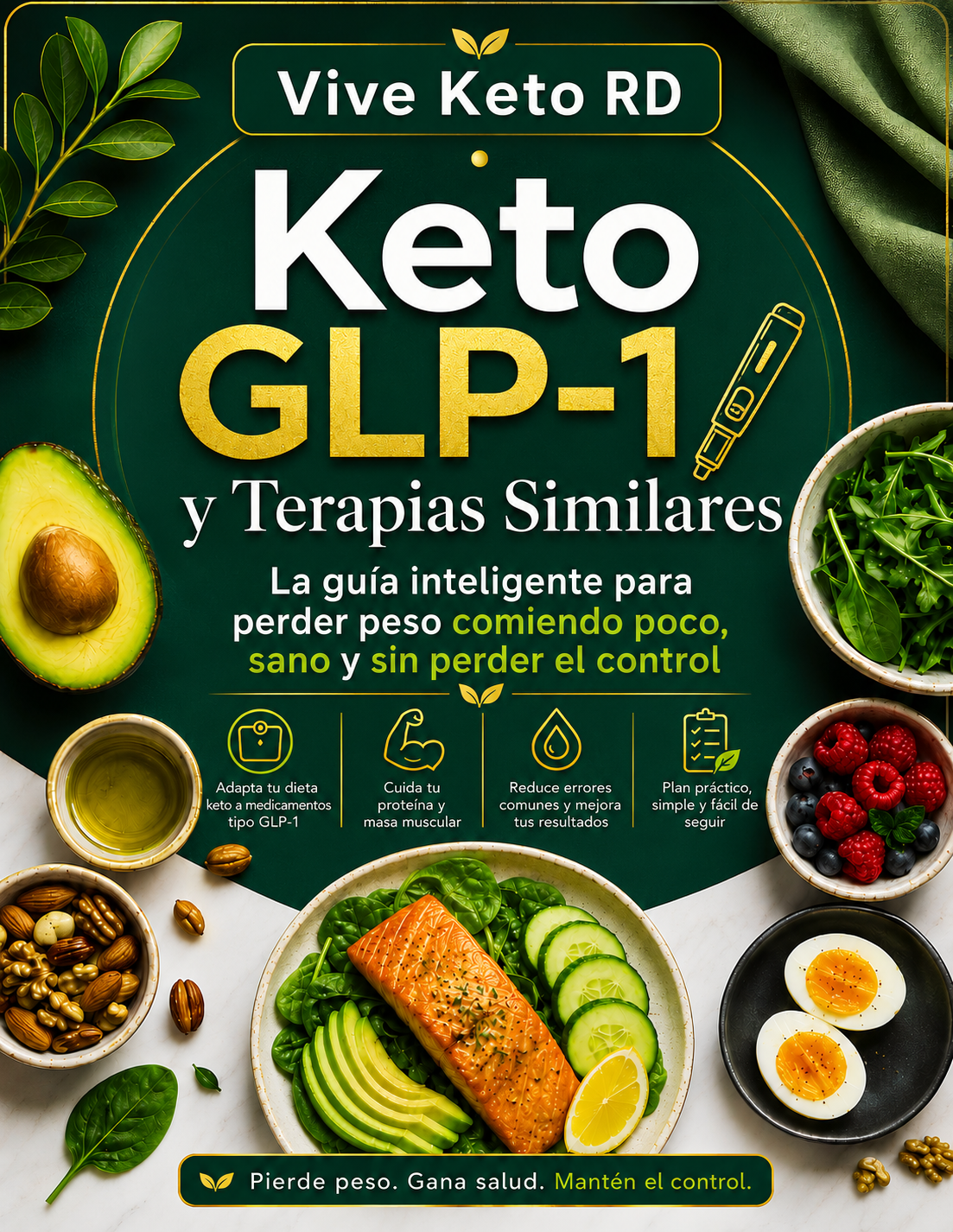 Keto GLP-1: Guía para Perder Peso | Ebook + Plan de 30 Días